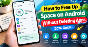 How to Free Up Space on Android Without Deleting Apps (2026 Guide)
